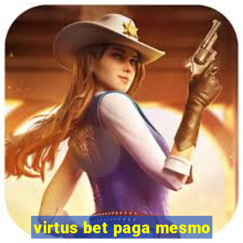 virtus bet paga mesmo